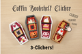 3D Printed 3-Clicker Coffin Bookshelf